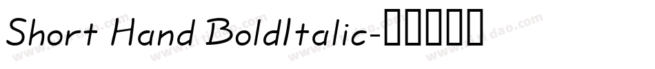 Short Hand BoldItalic字体转换